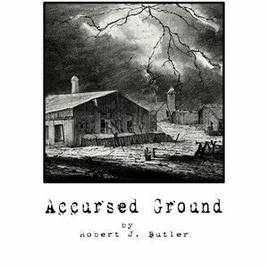 Accursed Ground