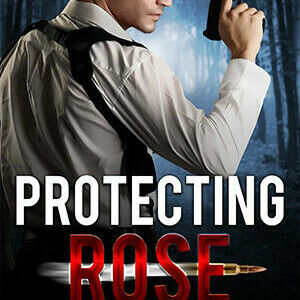 Protecting Rose