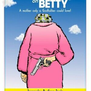 “Banking on Betty”	