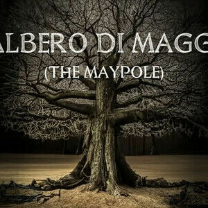 The Maypole (L'Albero di Maggio)