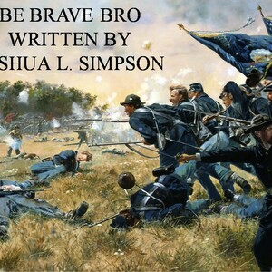 Be Brave Bro