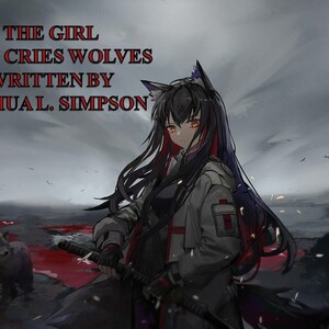 The Girl Who Cries Wolves