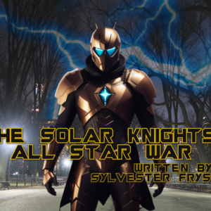 The Solar Knights: All Star War
