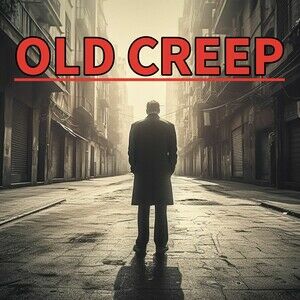 Old Creep