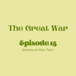 America at War, Part I