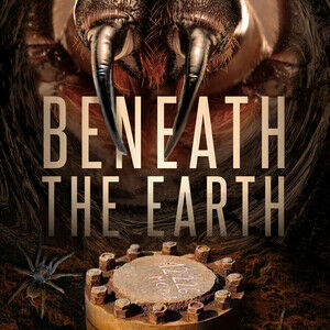 Beneath the Earth