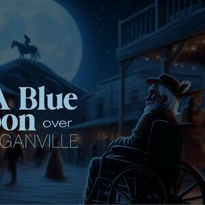 A Blue Moon Over Corriganville