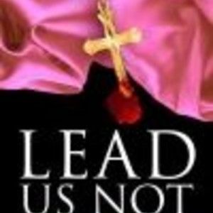 LEAD US NOT