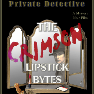 Derek Kong Private Detective: The Crimson Lipstick Bytes