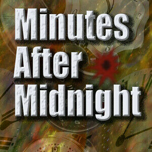 Minutes After Midnight