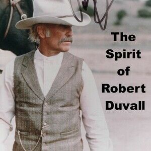 The Spirit of Robert Duvall