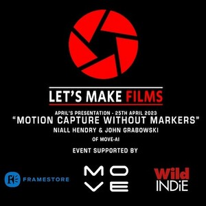 Let's Make Films Event - Tuesday 25th April