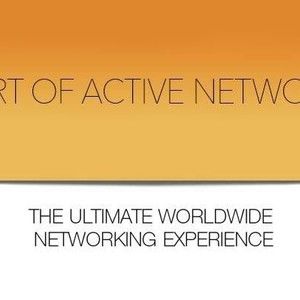 THE ART OF ACTIVE NETWORKING, ORANGE COUNTY May 16th