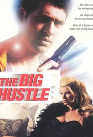 The Big Hustle