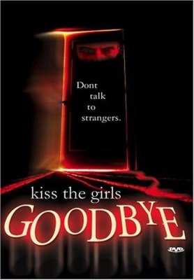 Kiss the Girls Goodbye