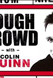 Tough Crowd with Colin Quinn