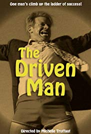 The Driven Man