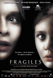 Frágiles