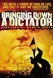 Bringing Down a Dictator