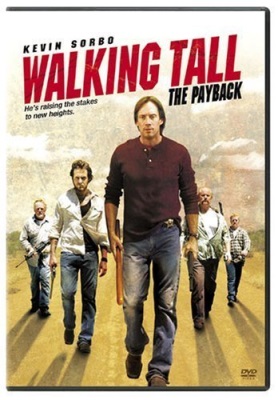 Walking Tall: The Payback