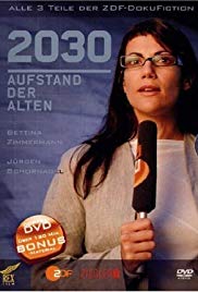 2030 - Aufstand der Alten