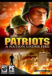 Patriots: A Nation Under Fire