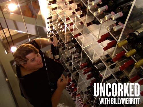 Uncorked with Billy Merritt