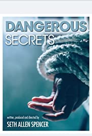 Dangerous Secrets