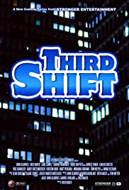 Third Shift