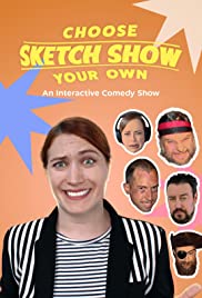 Choose Your Own Sketch Show