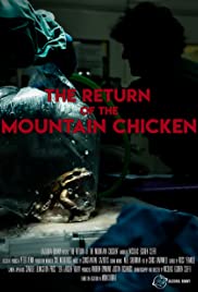 The Return of the Mountain Chicken