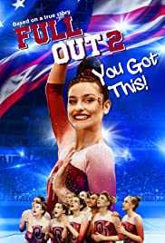 Full Out 2: You Got This!