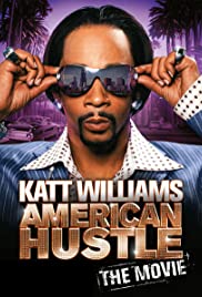 Katt Williams: American Hustle