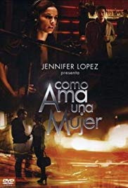 Como ama una mujer