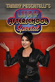 Tammy Pescatelli's Way After School Special