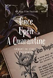 Once Upon A Quarantine