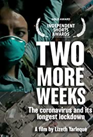 Two More Weeks: The Coronavirus and its Longest Lockdown