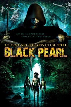 10,000 A.D.: The Legend of a Black Pearl