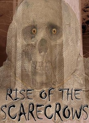 Rise of the Scarecrows