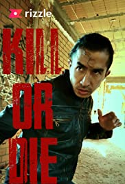 Kill or Die