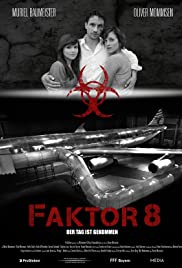 Faktor 8 - Der Tag ist gekommen