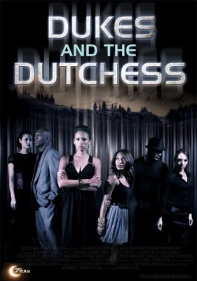 Dukes and the Dutchess