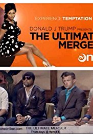 Donald J. Trump Presents: The Ultimate Merger