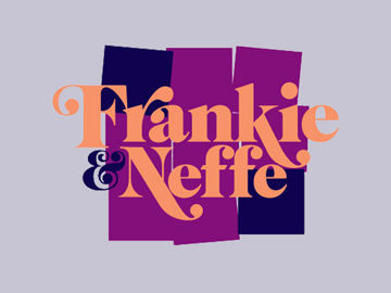 The Frankie & Neffie Show