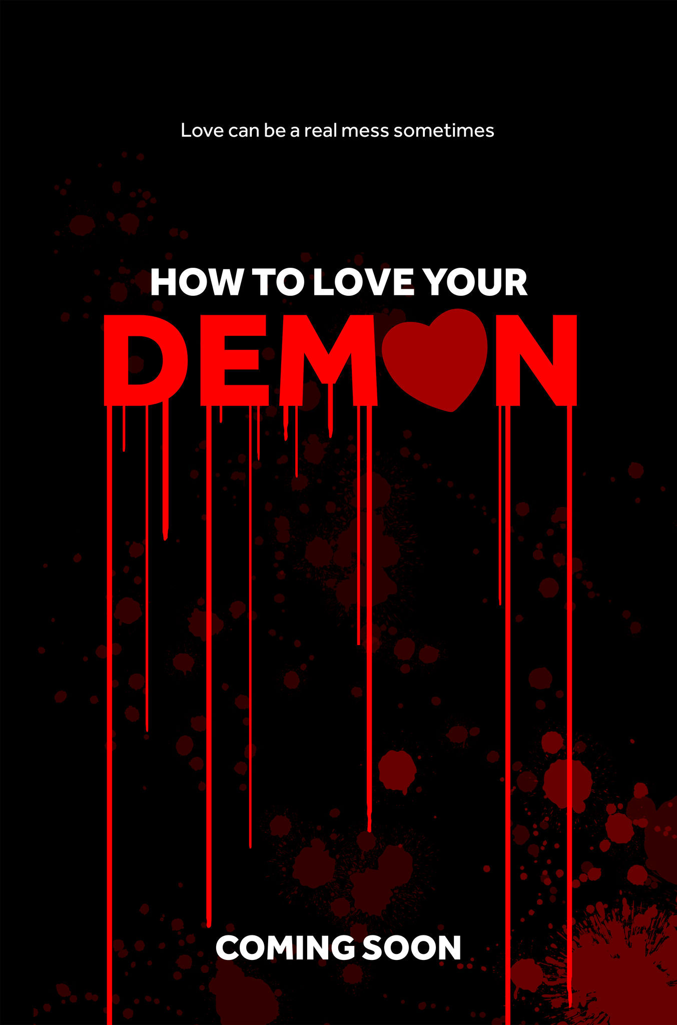 How to Love Your Demon