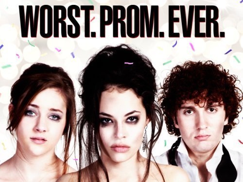 Worst. Prom. Ever.