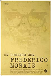 Um Domingo com Frederico Morais