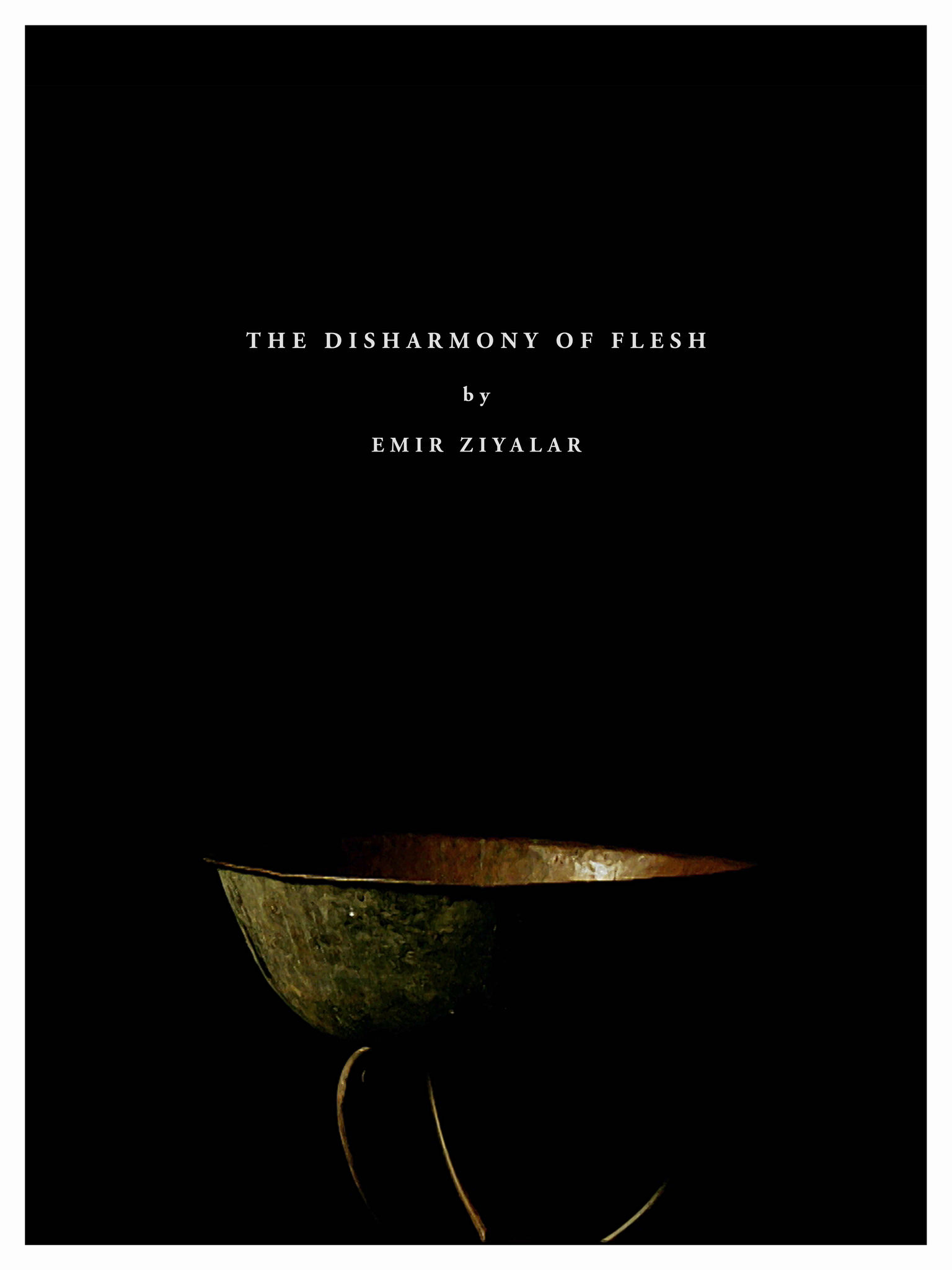 The Disharmony of Flesh