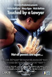 Touched by a Lawyer
