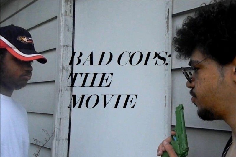 BAD COPS:The Movie